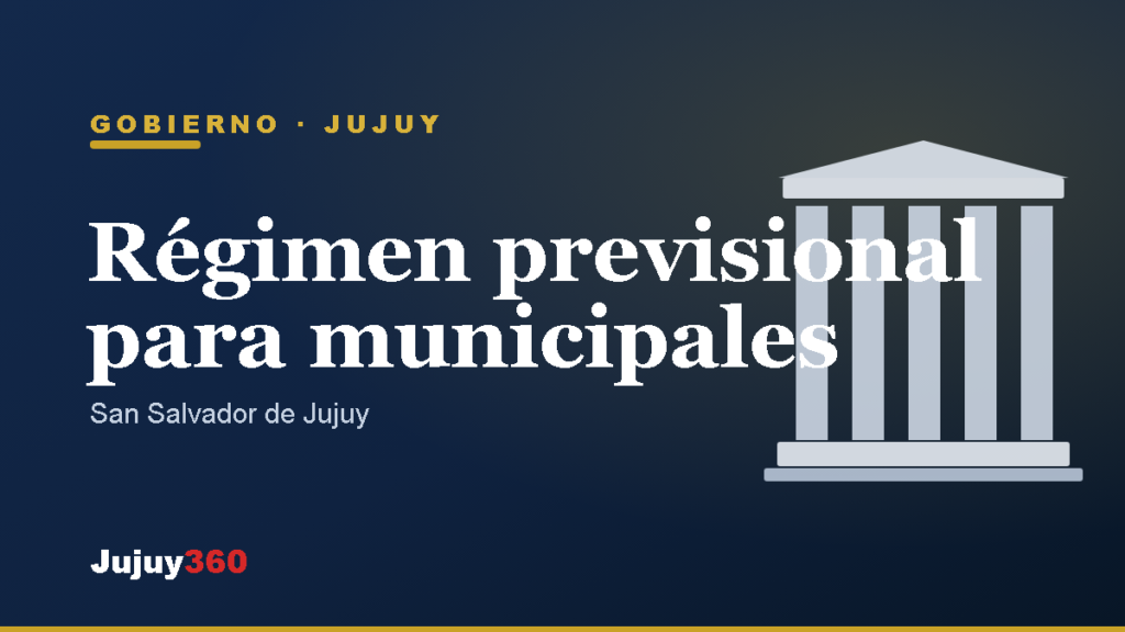 Régimen previsional para municipales de San Salvador de Jujuy busca regularizar aportes