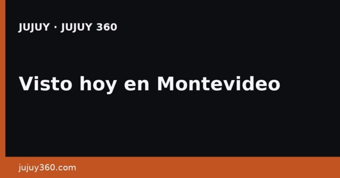Visto hoy en Montevideo