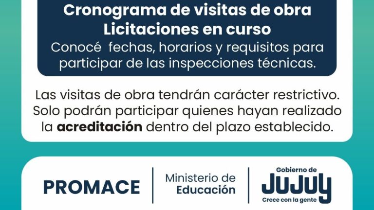 Cronograma de visitas de obra para licitaciones escolares en Juju